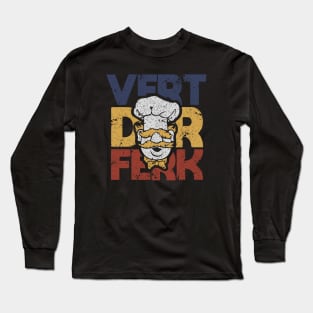 VINTAGE  - SWEDIS CHEF - VERT DER FERK AAAAAAA Long Sleeve T-Shirt